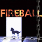 FIREBALL