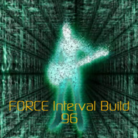 FORCE Interval Build