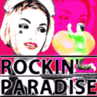 ROCKIN' PARADISE