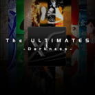 The ULTIMATES -Darkness-