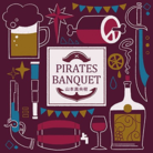PIRATES BANQUET