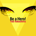 Be a Hero!