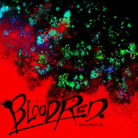 BLOOD RED