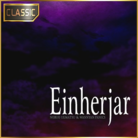 Einherjar (CLASSIC)
