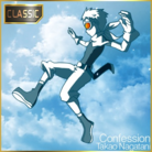 Confession (CLASSIC)