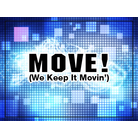 MOVE! (We Keep It Movin')-bg.png