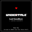 Last Goodbye / これでホントにサヨナラ