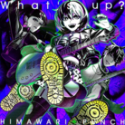 What's up?