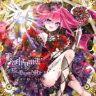 Lachryma《Re:Queen’M》 