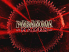 PARANOIA ~HADES~