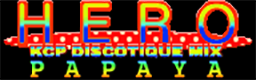 Hero (KCP Discotique Mix)
