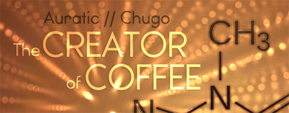 The Creator of Coffee