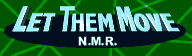 Let Them MovE (X-Edition)