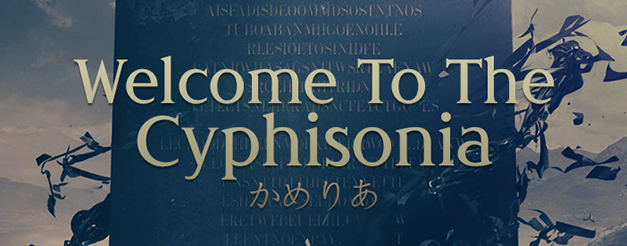 Welcome To The Cyphisonia