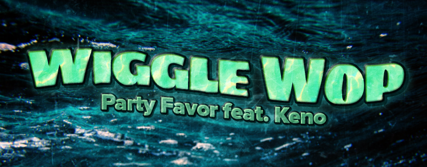 Wiggle Wop (feat. Keno)