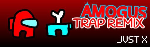 Among Us Trap Remix