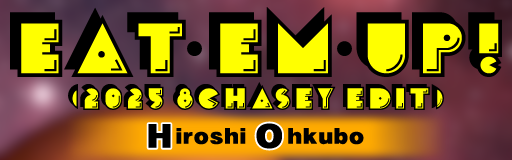 Eat 'Em Up! (2025 8Chasey edit)