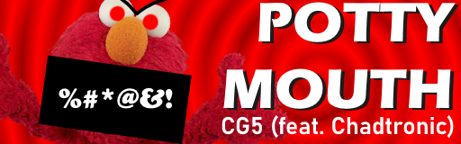 Potty Mouth (Chadtronic Remix)