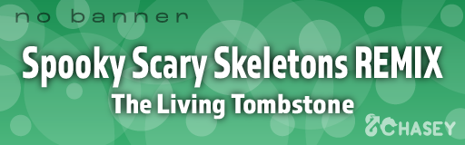 Spooky Scary Skeletons REMIX