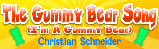 The Gummy Bear Song