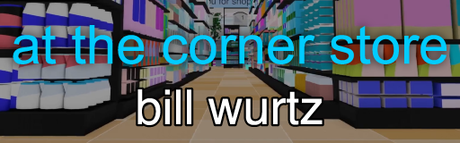 at the corner store