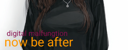 Now be after