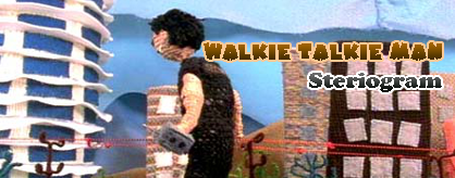 Walkie Talkie Man