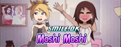 Moshi Moshi