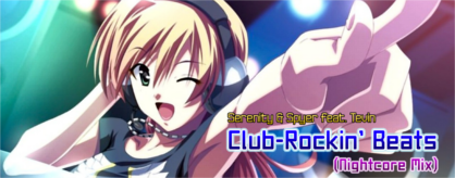 Club-Rockin' Beats (Nightcore Mix)