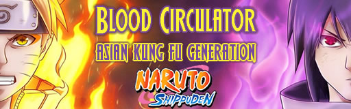 Blood Circulator - Naruto Shippuden
