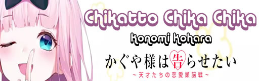 Chikatto Chika Chika - Kaguya-Sama Love is War