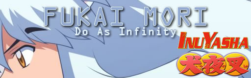 Fukai Mori - Inuyasha