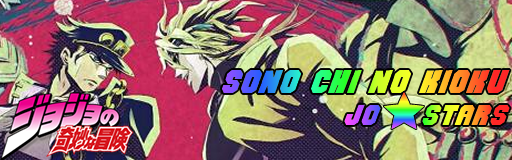 Sono Chi no Kioku [End of the World] - Jojo's Bizarre Adventure Stardust Crusaders