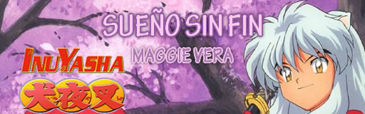 Sueno Sin Fin - Inuyasha