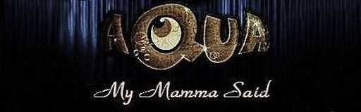 My Mamma Said