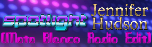 SPOTLIGHT (Moto Blanco Radio Edit)
