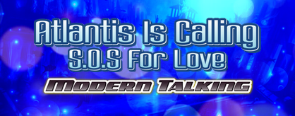 Atlantis Is Calling (S.O.S For Love)