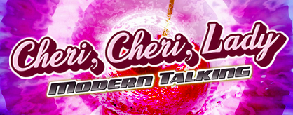 Cheri, Cheri, Lady