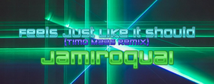 Feels Just Like It Should (Timo Maas Remix)