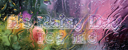 It's Rainy Day