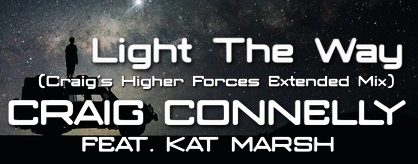 Light The Way (Craig's Higher Forces Extended Mix)