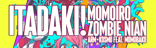 Itadaki! Momoiro zombie nian