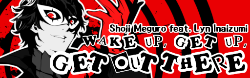 Wake Up Get Up Get Out There