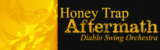 Honey Trap Aftermath