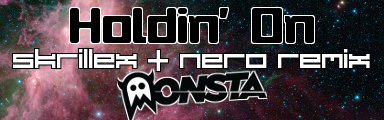 Holdin' On (Skrillex & Nero Remix)