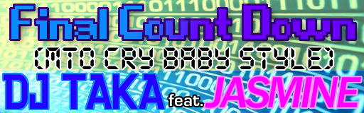 Final Count Down (MTO CRY BABY STYLE) [X Scale]