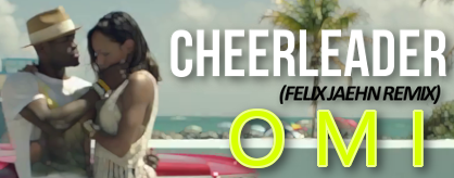 Cheerleader (Felix Jaehn Mix)