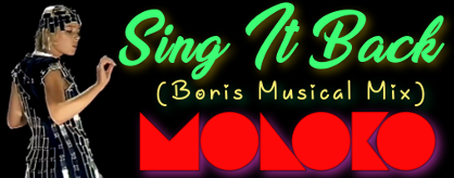 Sing It Back (Boris Musical Mix)