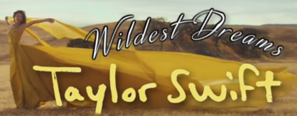 Wildest Dreams