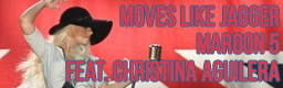 Moves Like Jagger (feat. Christina Aguilera)